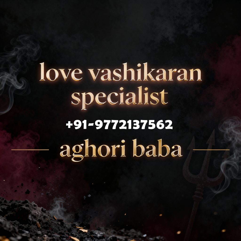 Love Vashikaran For Love Back in Canada